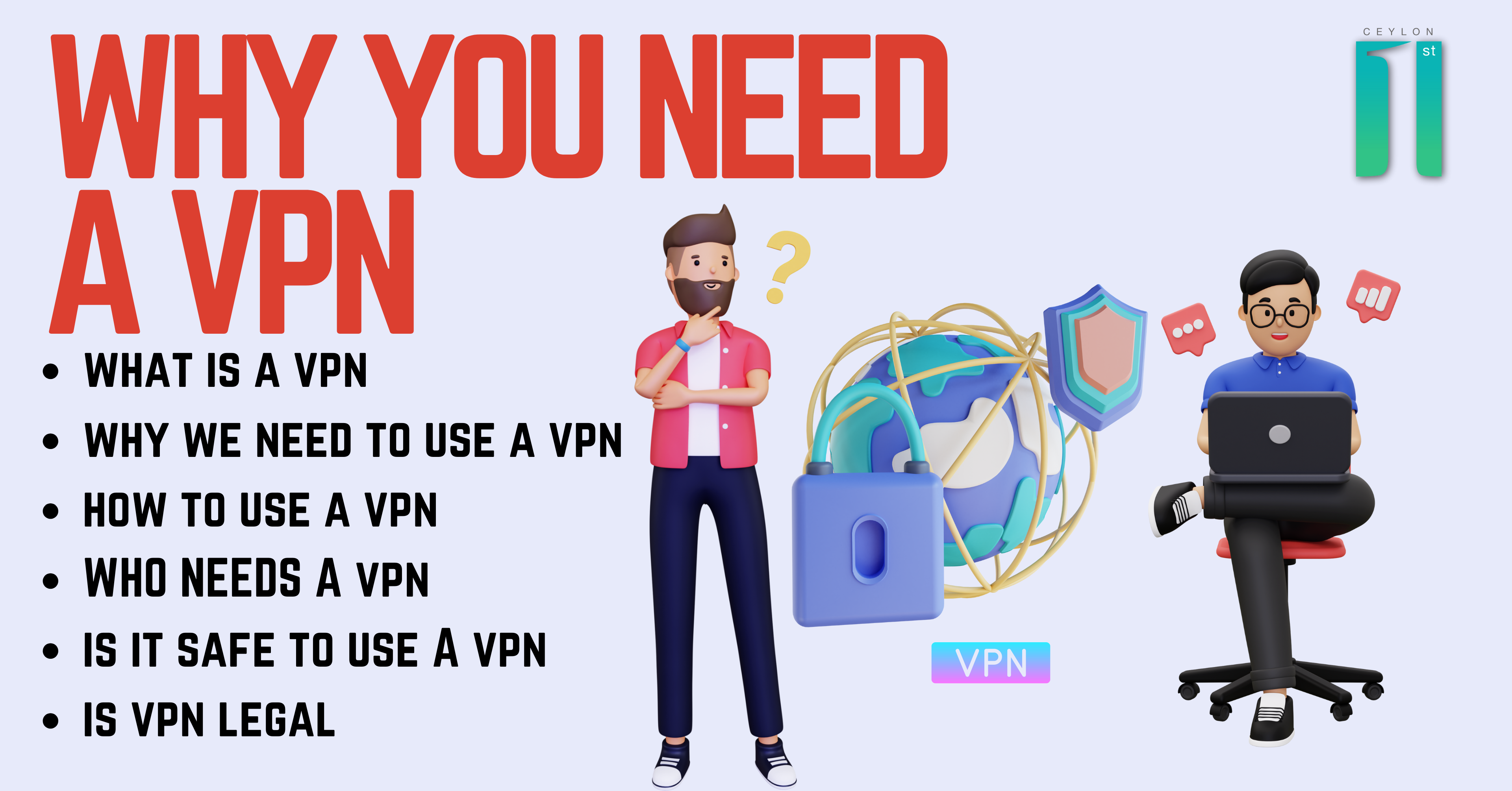 Why You Need A VPN
