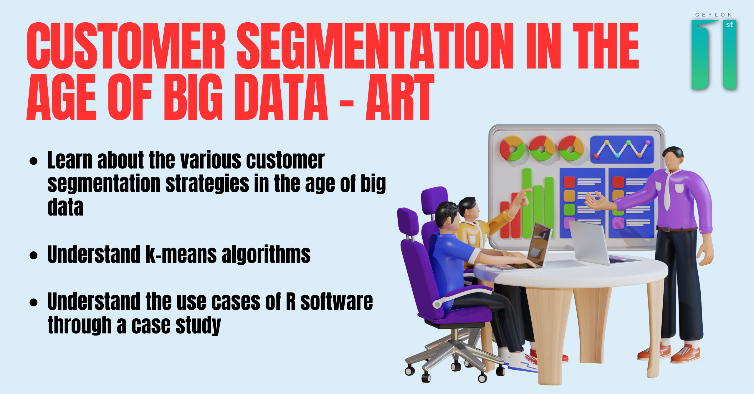 Customer Segmentation in the Age of Big Data – Art