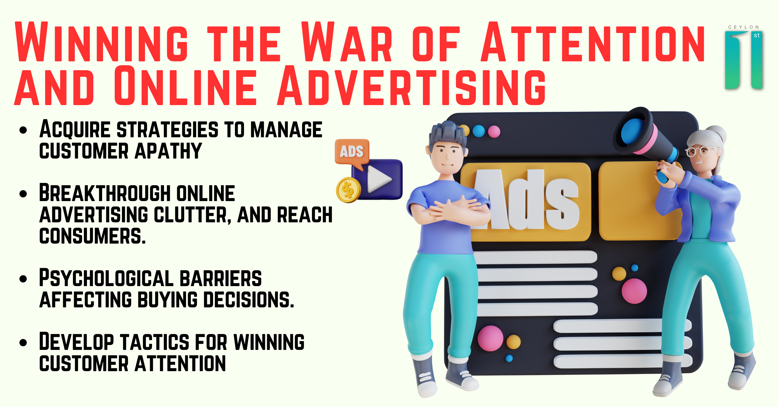 Winning the War of Attention and Online Advertising